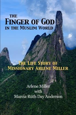 Libro The Finger Of God In The Muslim World : The Life St...