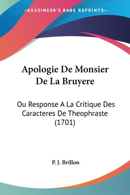 Libro Apologie De Monsier De La Bruyere: Ou Response A La...