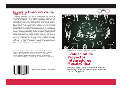 Libro: Evaluación De Proyectos Integradores Mecatrónica: La