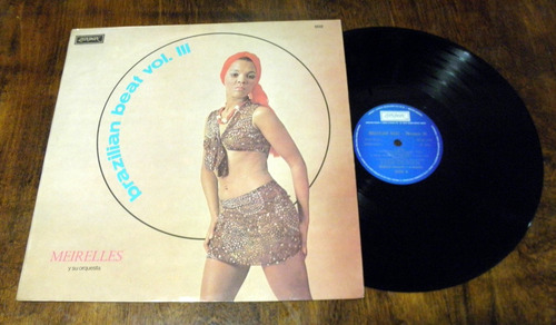 Meirelles Y Su Orquesta Brazilian Beat Vol 3 Disco Vinilo Lp