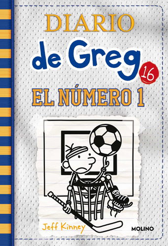 Diario De Greg 16: El Número 1 - Kinney, Jeff -(t.dura)- *