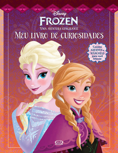 Frozen - uma aventura congelante - meu livro de curiosidades, de Disney. Vergara & Riba Editoras, capa mole em português, 2014