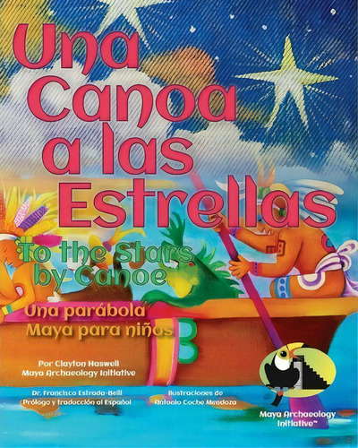 Una Canoa A Las Estrellas, De Mr Clayton Haswell. Editorial Createspace Independent Publishing Platform, Tapa Blanda En Español