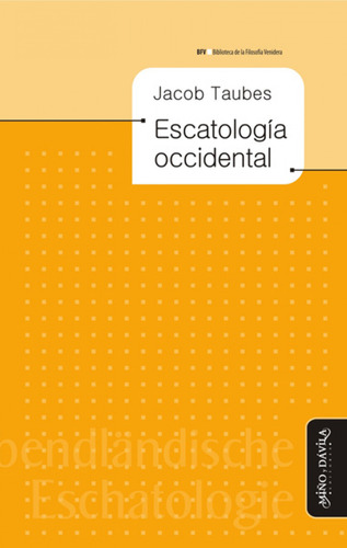 Escatolog¡a Occidental  -  Taubes, Jacob