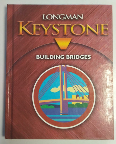 Longman Keystone Building Bridges