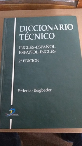 Diccionario Técnico Inglés Español Inglés 2a Ed. Nuevo