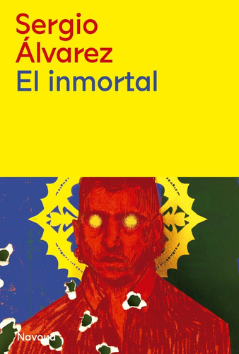 El Inmortal - Sergio Álvarez