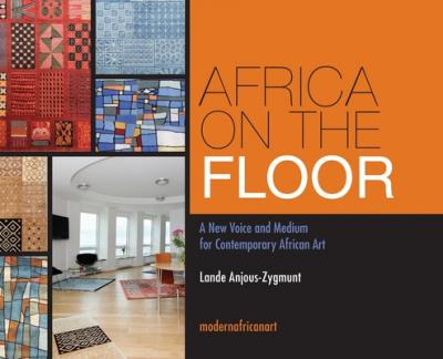 Libro Africa On The Floor - A New Voice And Medium For Co...