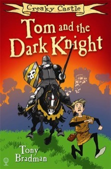 Tom And The Dark Knight:creaky Castle - Usborne Kel Edicio 