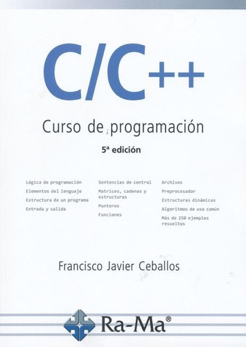 C / C ++ Curso De Programación / 5 Ed.