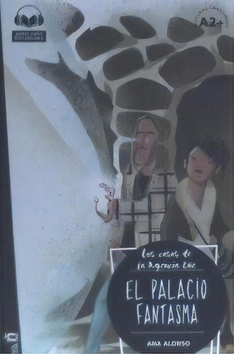 El Palacio Fantasma, De Ejo Alonso, Ana Isabel. Editorial Anaya Ele, Tapa Blanda En Español