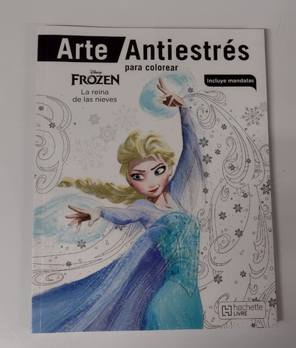 Libro Arte Antiestres Frozen La Reina De Las Nieves *sk