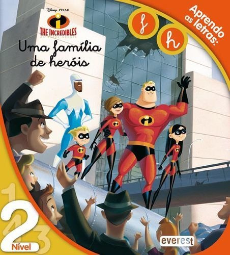 Libro Aprendo As Letras: F, H: The Incredibles: Os Super-her