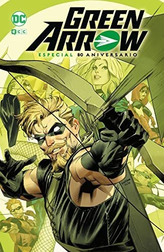 Green Arrow (especial 80 Aniversario)