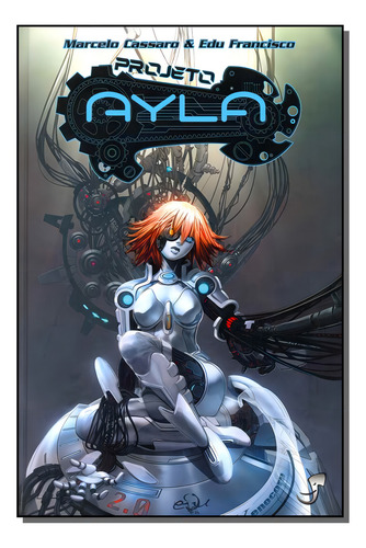 Projeto Ayla, De Marcelo Francisco Cassaro. Editora Jambo, Capa Mole Em Português, 2014