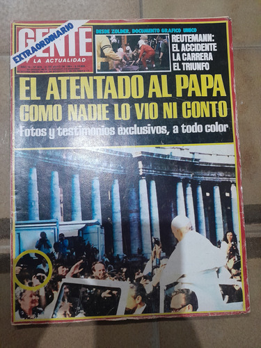 Revista Gente Atentado Papa Reutemann Darin 21 05 1981 N826