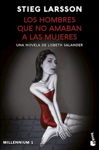 Libro Los Hombres Que No Amaban A Las Mujeres  ( Millennium 