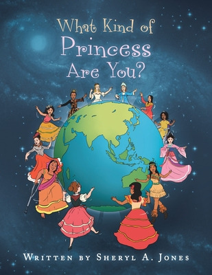 Libro What Kind Of Princess Are You? - Jones, Sheryl A.