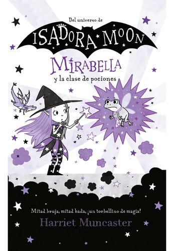 Isadora Moon - Mirabella Y La Clase De Pociones(alfaguara)