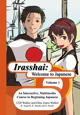 Libro Irasshai: Welcome To Japanese: An Interactive, Mult...
