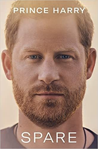 Book: Spare - Prince Harry The Duke Of Sussex