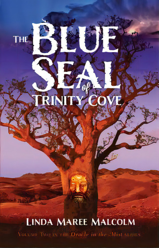 The Blue Seal Of Trinity Cove, De Malcolm, Linda Maree. Editorial Jojo Pub, Tapa Blanda En Inglés