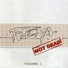 Cd Flema - Not Dead Volumen 1 (2011)