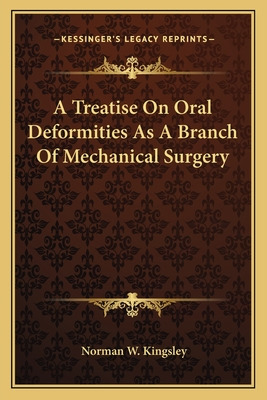 Libro A Treatise On Oral Deformities As A Branch Of Mecha...