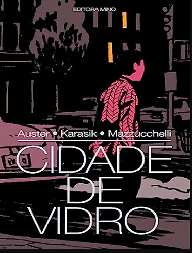 Cidade De Vidro: De Auster, Paul, Mazzucchelli. Editora Mino, Capa Dura, Em Português, 2022 (Usado)