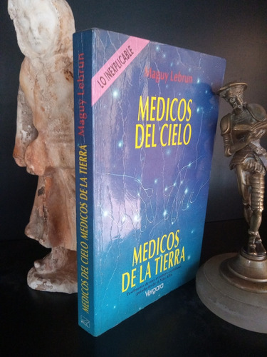 Médicos Del Cielo / De La Tierra - Espiritualidad - Lebrun