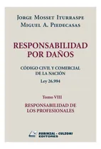 Comprar Responsabilidad Por Daños. Tomo 8. Responsabilidad De Los Pr