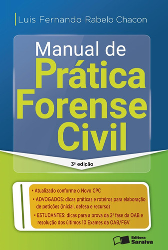 Edição Antiga - Manual De Prática Forense Civil - 3ª Ed.