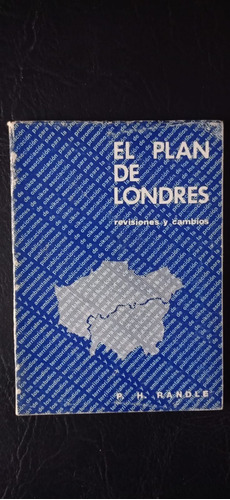 El Plan De Londres Randle Oikos