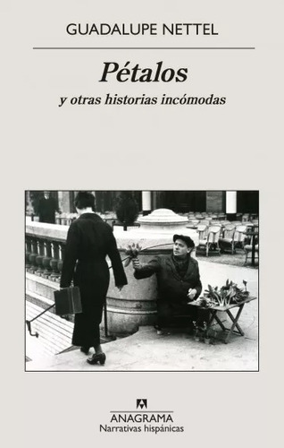 Petalos Y Otras Historias Incomodas - Guadalupe Nettel