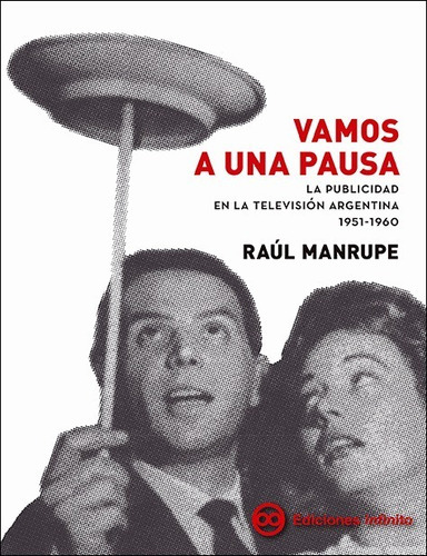 Imagen 1 de 1 de Vamos A Una Pausa // Raúl Manrupe