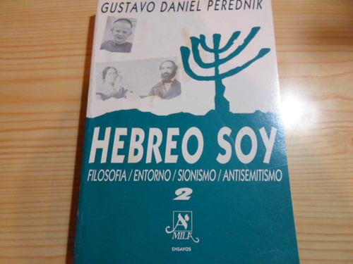 Hebreo Soy - Gustavo Perednik