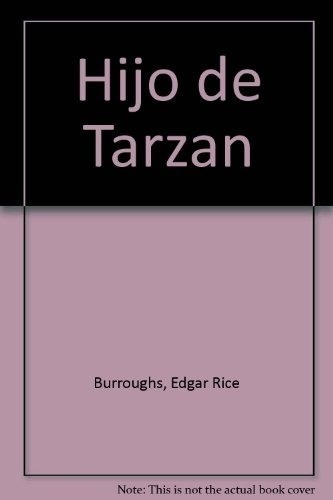 El Hijo De Tarzan - Burroughs , Edgar Rice, De Burroughs, Edgar Rice. Editorial Sudamericana En Español