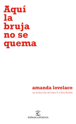 Libro Aqui La Bruja No Se Quema