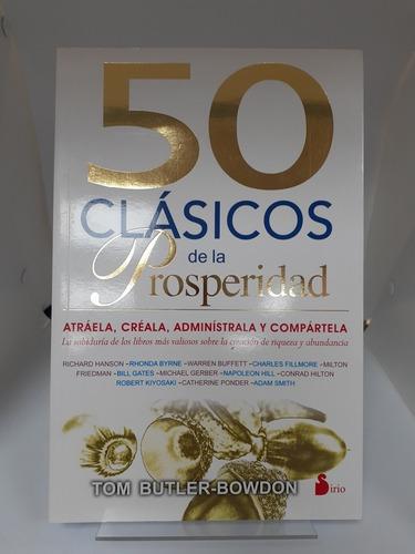 Libro. 50 Clásicos De La Prosperidad - Tom Butler- Bowdon.