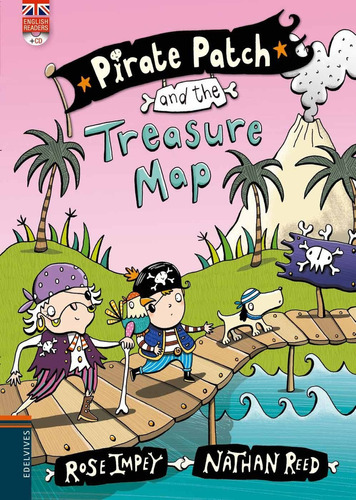 Pirate Patch and the Treasure Map, de Impey, Rose. Editorial Edelvives, tapa blanda en inglés internacional, 2018
