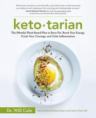 Libro Ketotarian : The (mostly) Plant-based Plan To Burn ...
