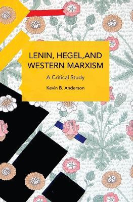 Libro Lenin, Hegel, And Western Marxism : A Critical Stud...