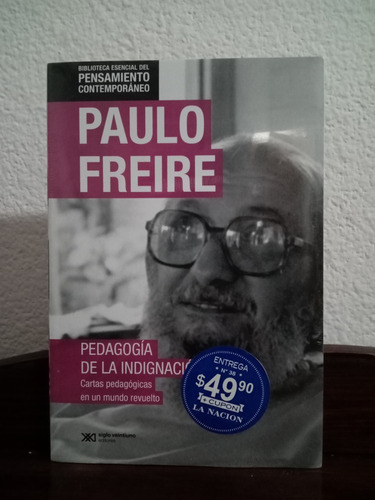 Pedagogía De La Indignación - Paulo Freire