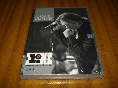 Dvd Miguel Mateos / Primera Fila (nuevo Y Sellado) 