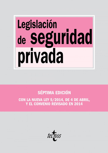 Libro Legislación De La Seguridad Privada -aa.vv