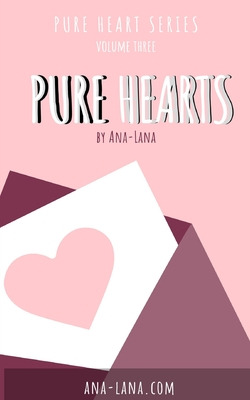 Libro Pure Hearts - Book Three - Ana-lana