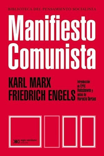 Manifiesto Comunista   Introduccion De Eric Hobsbawn Y N...