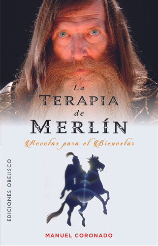La Terapia De Merlin - Coronado Castillo, Manuel Luis