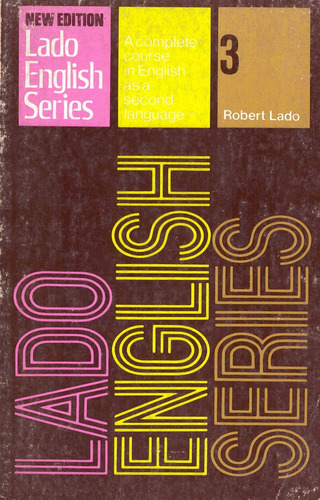 Lado English Series 3 - Lado, Robert