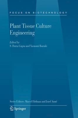 Libro Plant Tissue Culture Engineering - S. Dutta Gupta